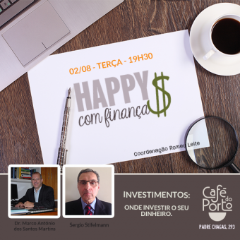 Happy Hour com Finanças - 2 de agosto